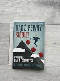 Bądź pewny siebie