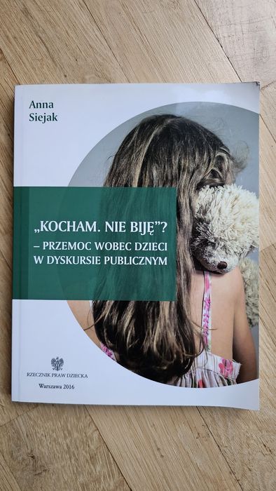 Książka Anna Siejak kocham nie bije?