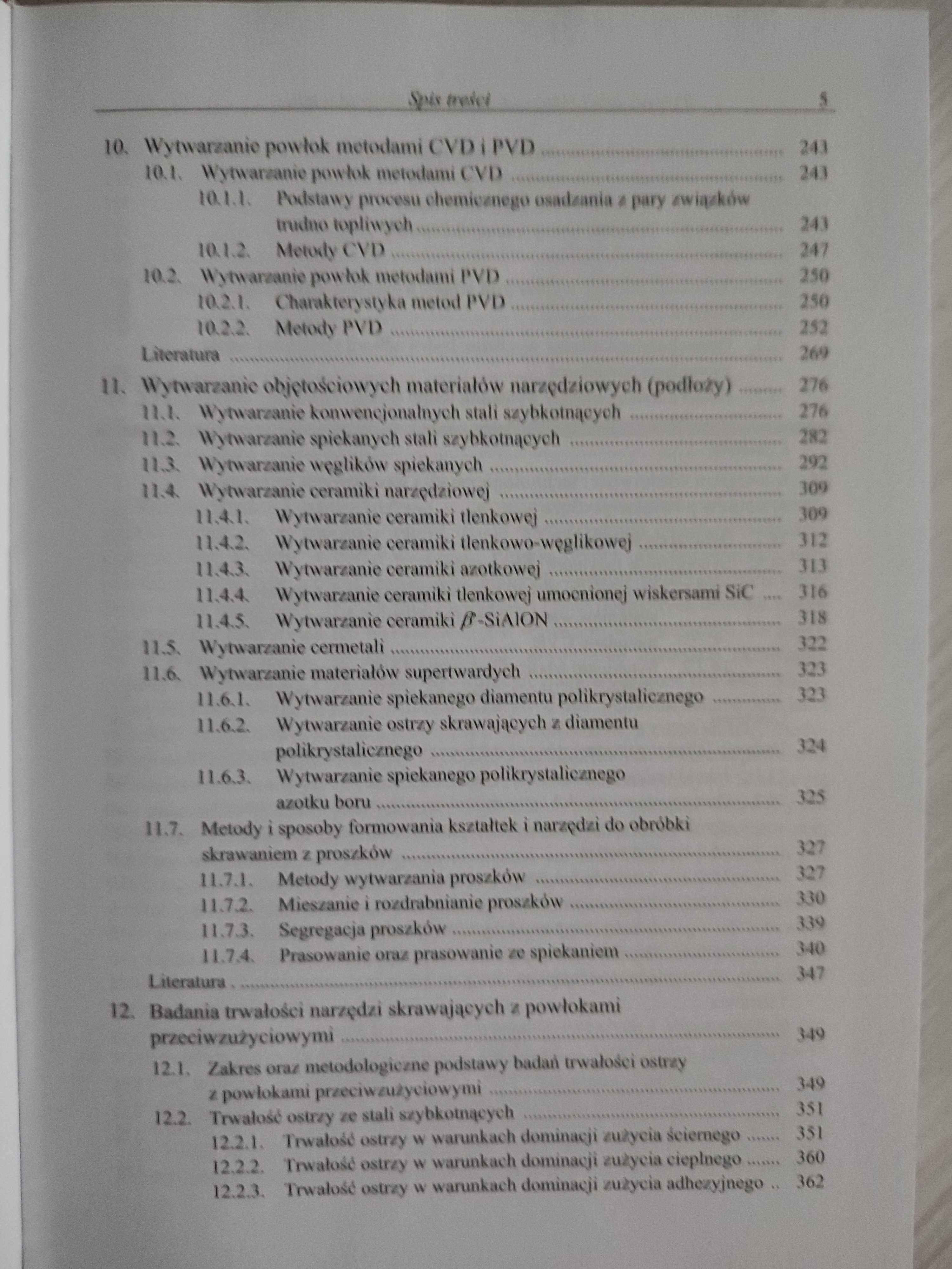 Kupczyk M.: Wytwarzanie i eksploatacja narzędzi skrawających...