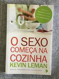 O Sexo Começa na Cozinha - Kevin Leman