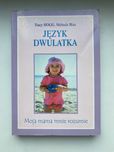 Język dwulatka Tracy Hogg