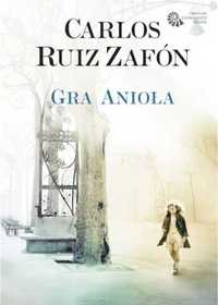 Gra Anioła BR - Carlos Ruiz Zafon, Katarzyna Okrasko, Carlos Marrodan