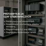 Prefabrykacja szaf sterowniczych | Automatyka | Programowanie