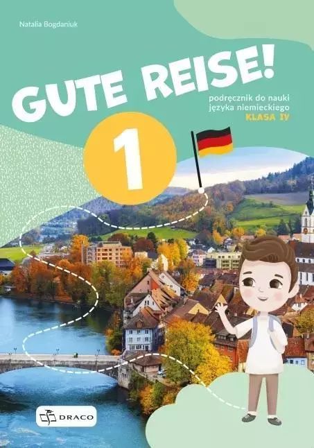 Gute Reise! 1 Podręcznik Nowa