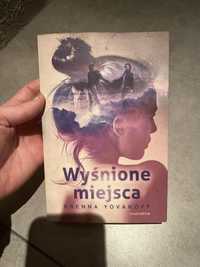 Ksiazka Wyśnione miejsce