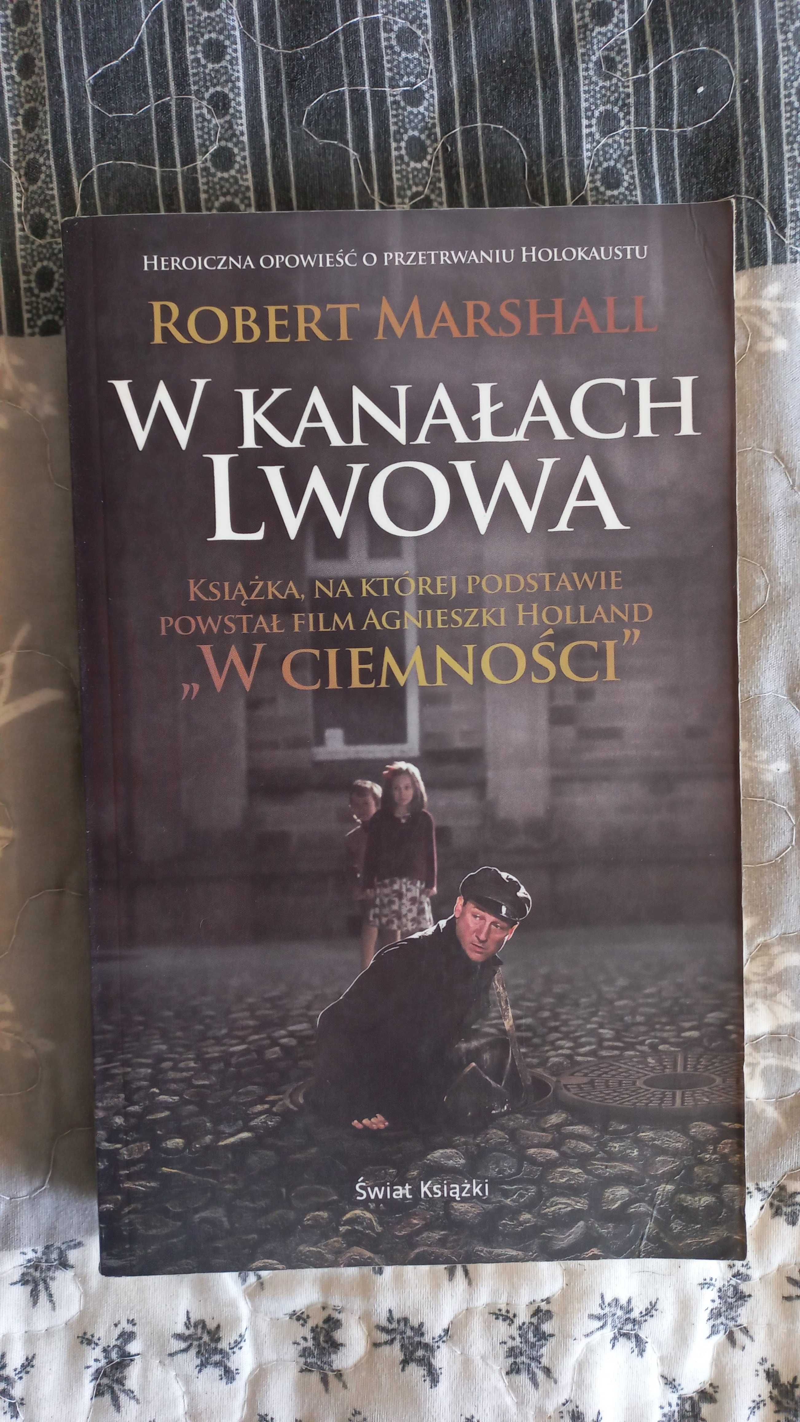 Książka "W kanałach Lwowa" Robert Marshall