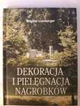 Dekoracja i pielęgnacja nagrobków Lemberger
