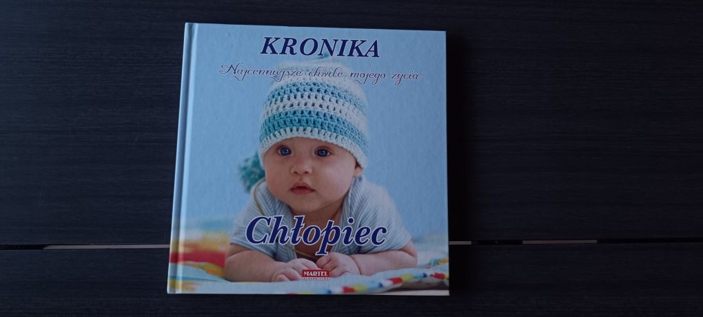 Kronika Chłopiec Najcenniejsze chwile mojego życia album dziecka