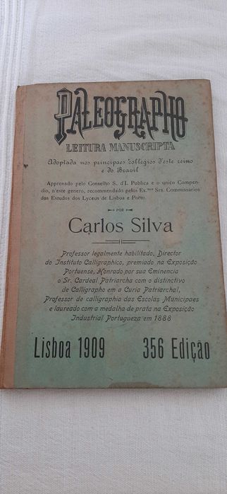 CARLOS SILVA Paleographo Leitura manuscripta 1909 Livro escolar antigo