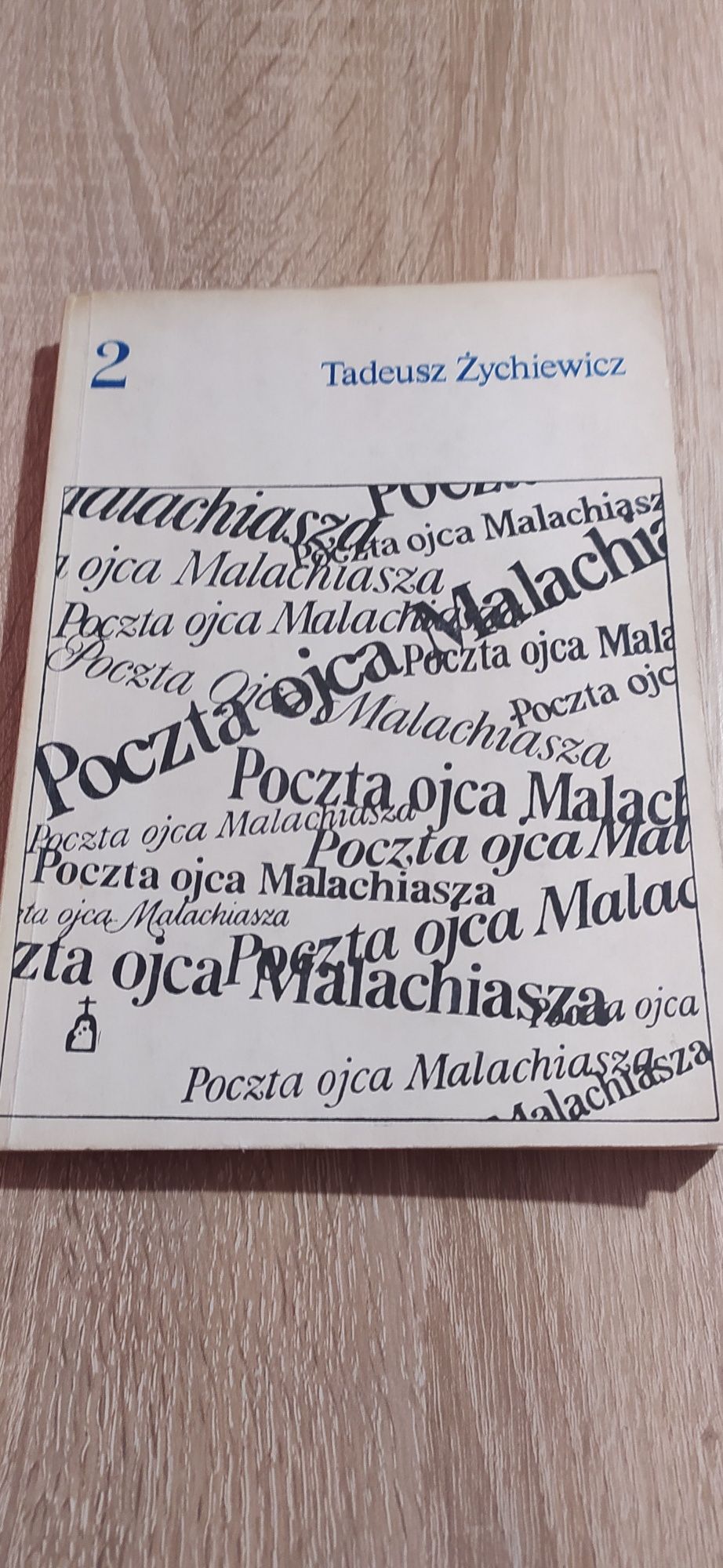 Poczta Ojca Malachiasza 2 - T.Żychiewicz