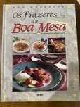 Livro de culinária Prazeres da Boa Mesa