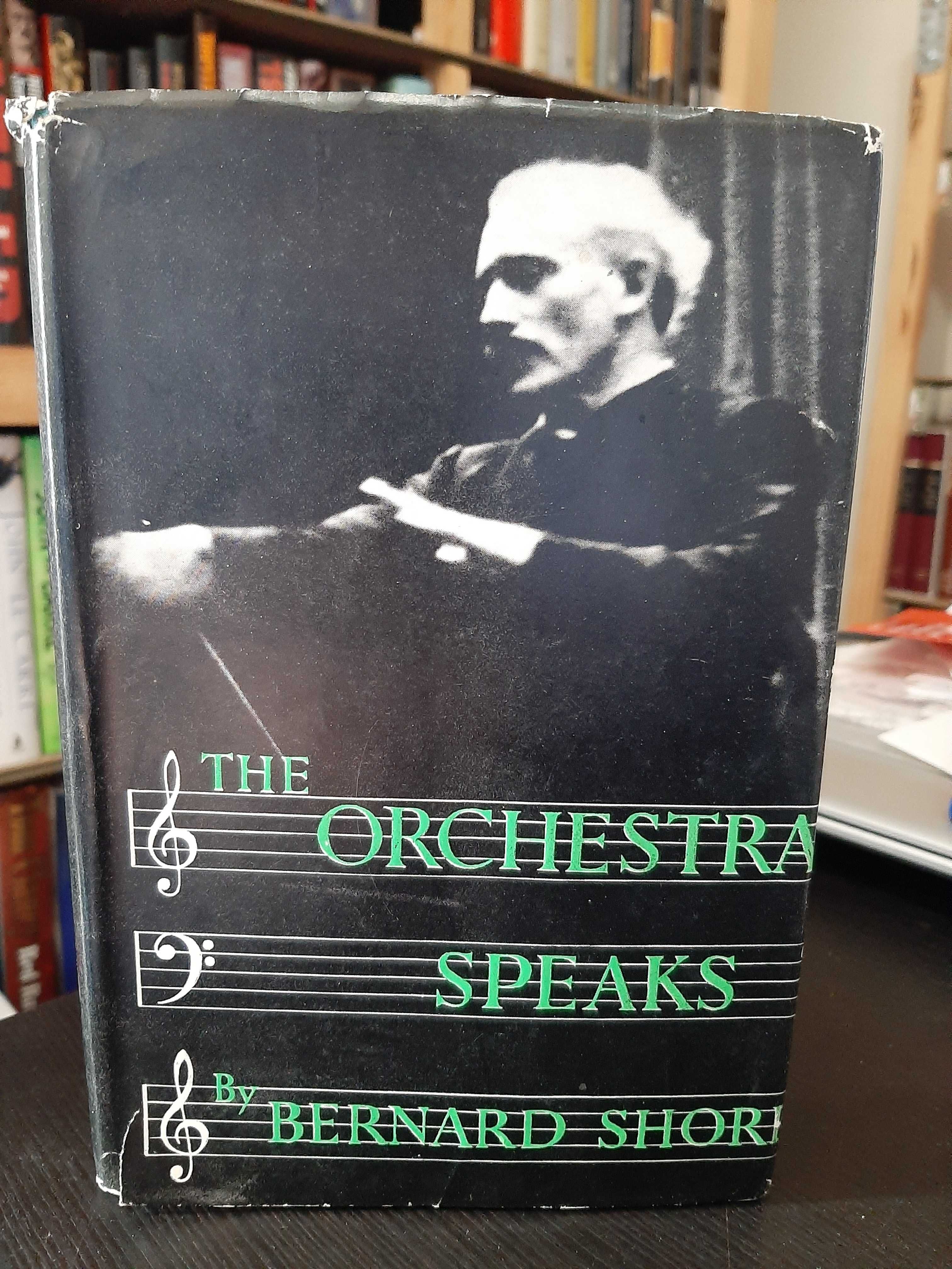 Bernard Shore – The Orchestra Speaks