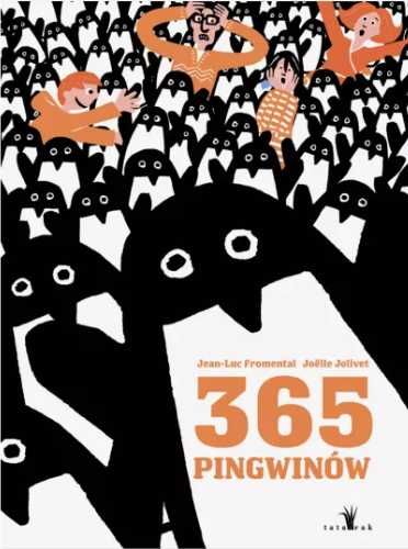 365 Pingwinów - Jean-Luc Fromental