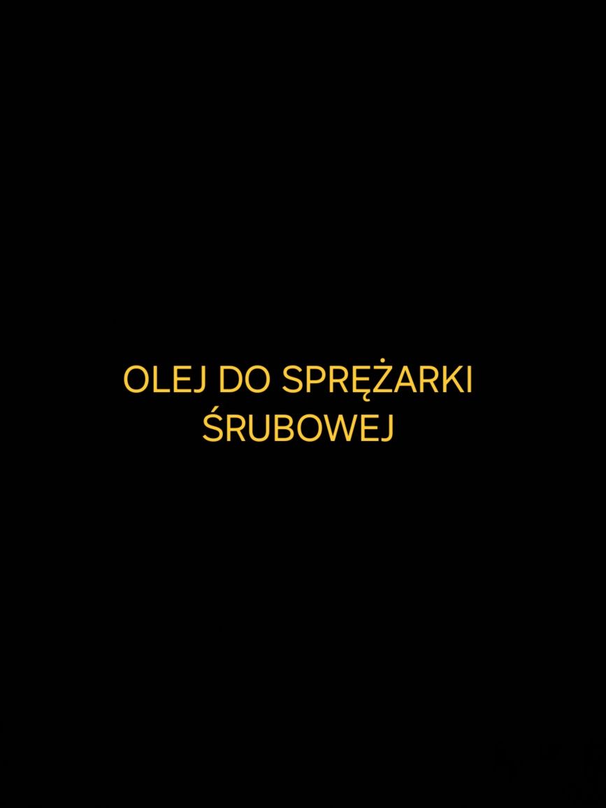 Olej do sprężarki śrubowej