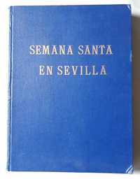 Livro- Ref CxC- Luis Ortiz Muñoz - Semana Santa en Sevilla