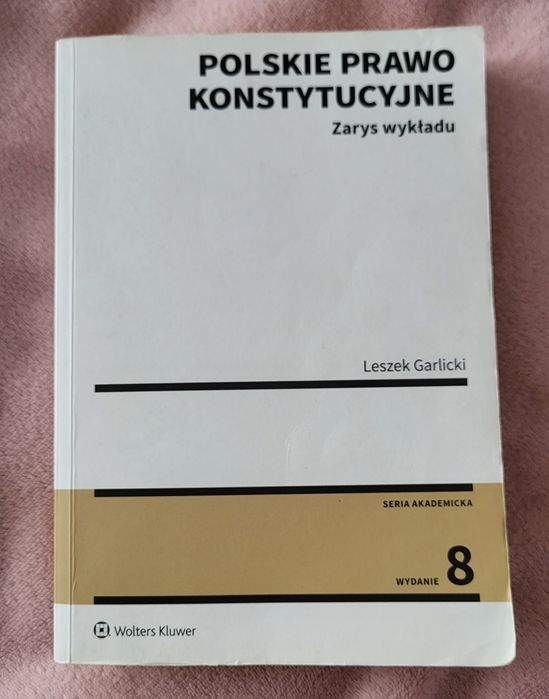 Polskie prawo konstytucyjne Leszek Garlicki