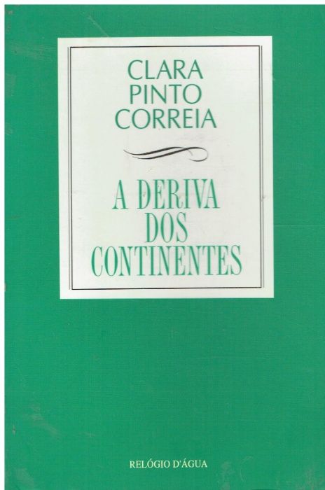 2408 A Deriva dos Continentes de Clara Pinto Correia