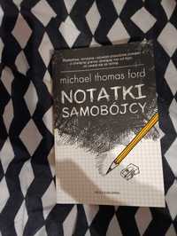 Notatki samobójcy - Michael Thomas Ford