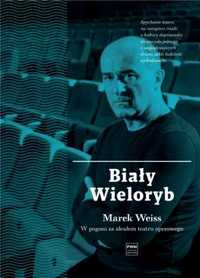 Biały wieloryb - Marek Weiss