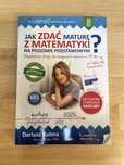 Jak zdać maturę z matematyki na poziomie podstawowym