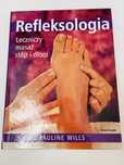 Refleksologia leczniczy masaż stóp i dłoni Pauline Wills