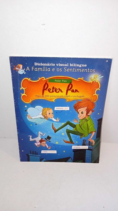 Peter Pan - A Família e os Sentimentos - Dicionário Visual Bilingue