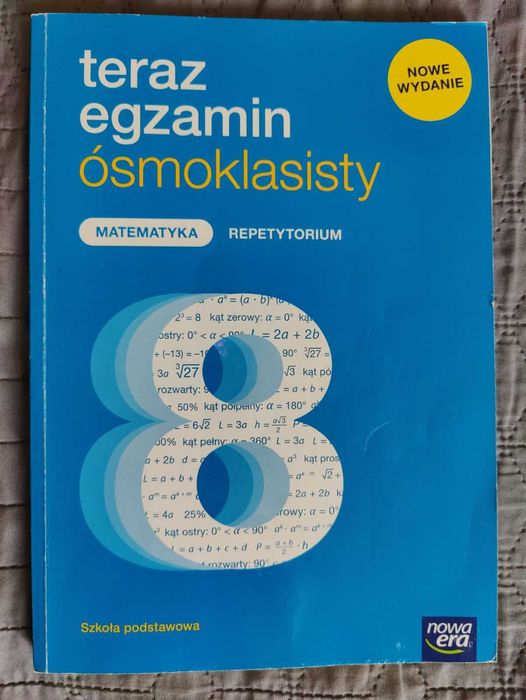 Teraz egzamin ósmoklasisty matematyka repetytorium. Nowe wydanie.