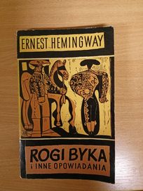 Ernest Hemingway Rogi byka i inne opowiadania 1962 Książka PRL vintage