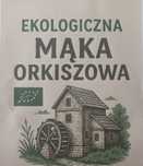 Mąka Orkiszowa 100 % Ekologiczna bez GLIFOSATU i OPRYSKÓW
