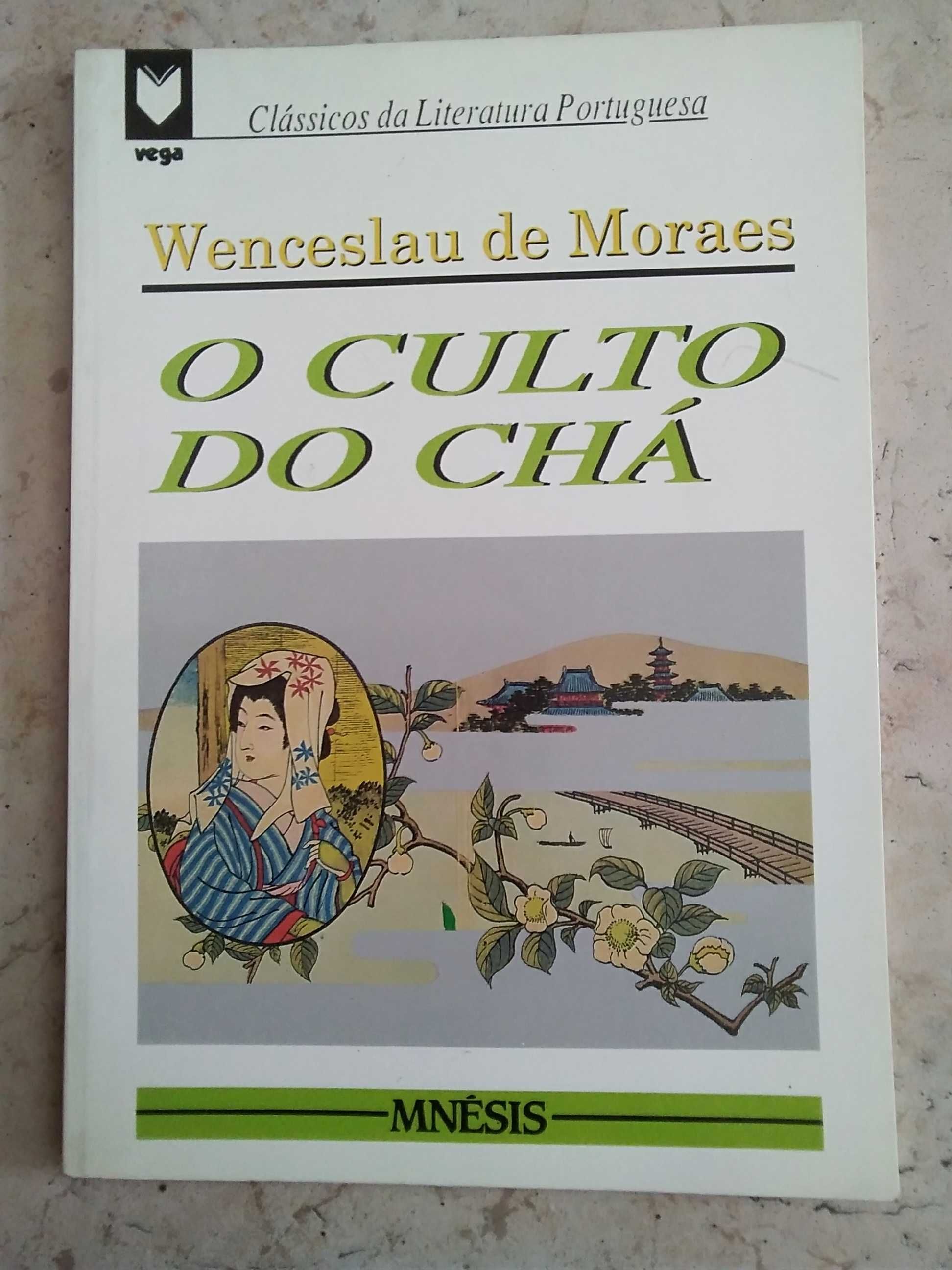 O Culto do Chá de Wenceslau de Moraes