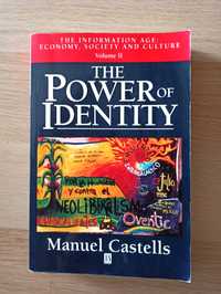 Manuel Castells, The Power of identity, Sila tożsamości