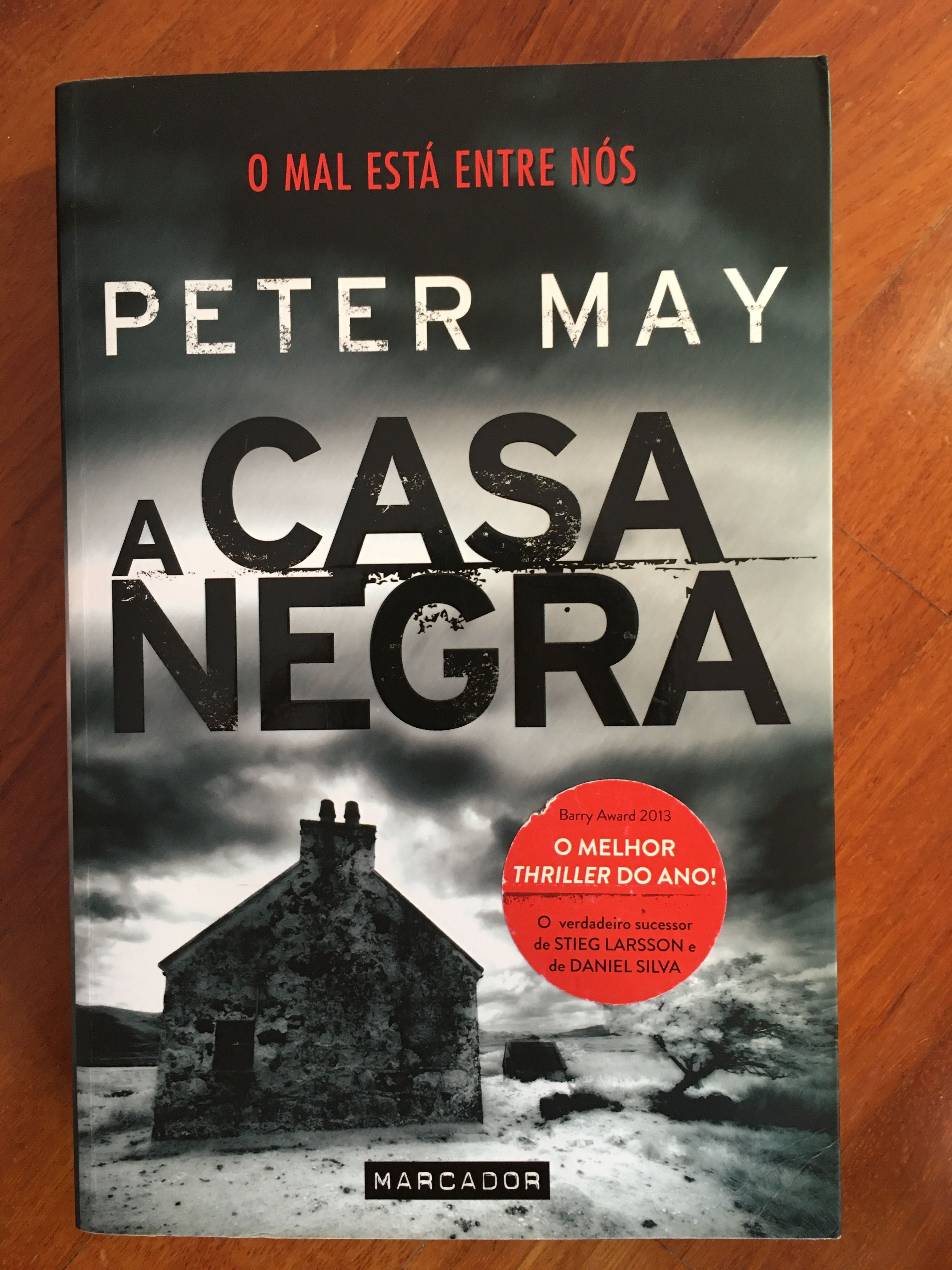Peter May - ''A Casa Negra''
