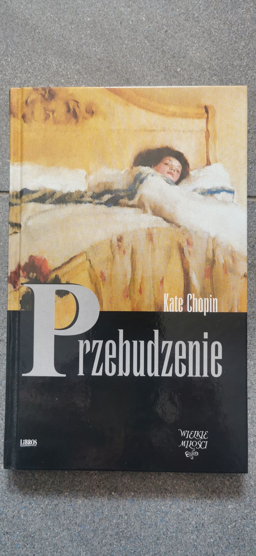 Przebudzenie Kate Chopin