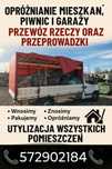 OPRÓŻNIANIE MIESZKAŃ- piwnicy garaży wywóz mebli gabarytów utylizacja