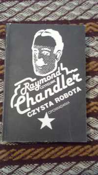 Czysta robota - Raymond Chandler