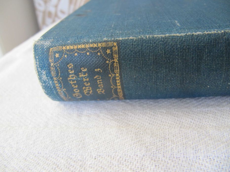 3.	GOETHES WERKE IN SECHS BÄNDEN. Dritter Band. Leipzig 1910.