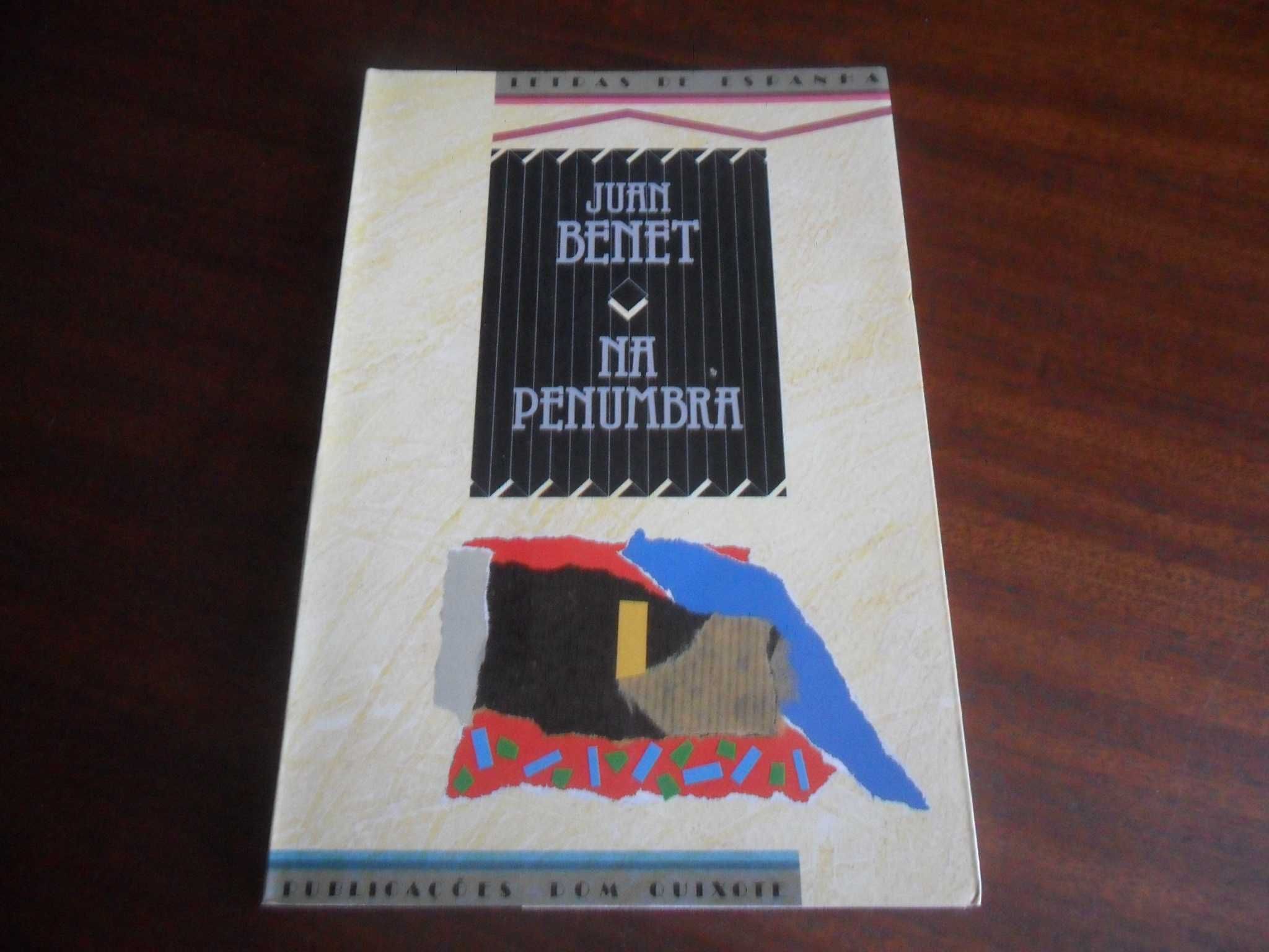 "Na Penumbra" de Juan Benet - 1ª Edição de 1991