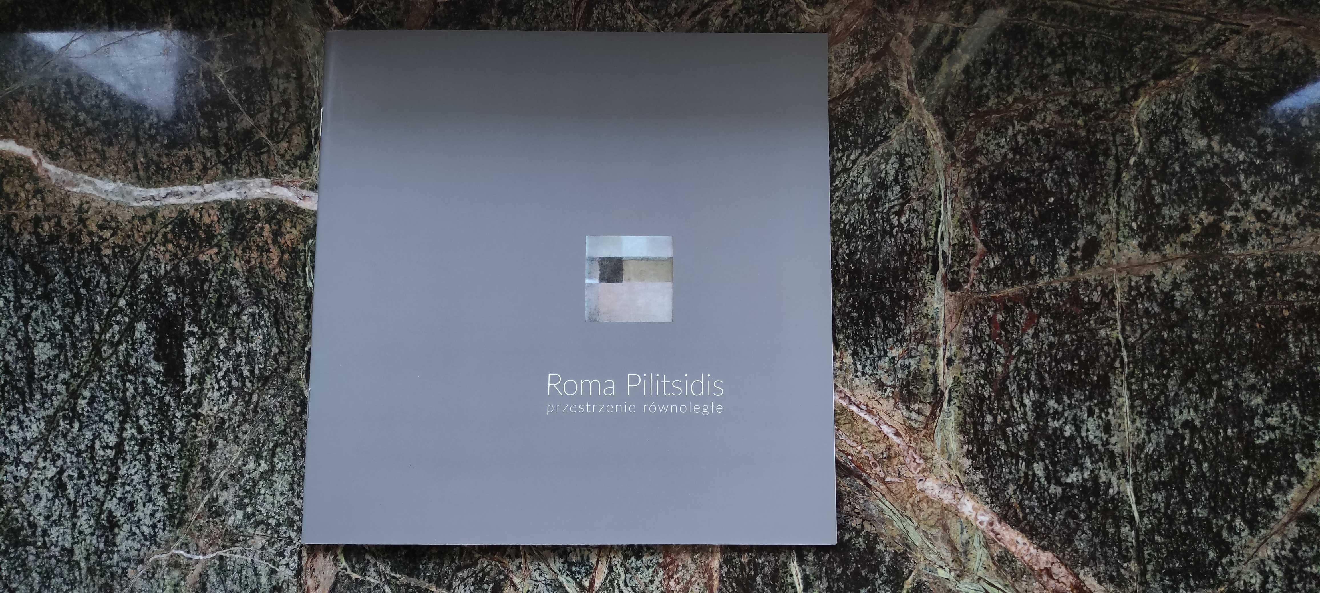 Roma Pilitsidis - Przestrzenie Równoległe