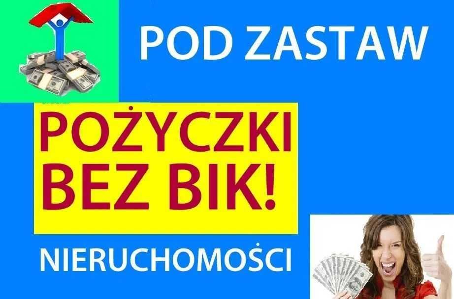 Bez BIK! Pożyczki prywatne pod hipotekę