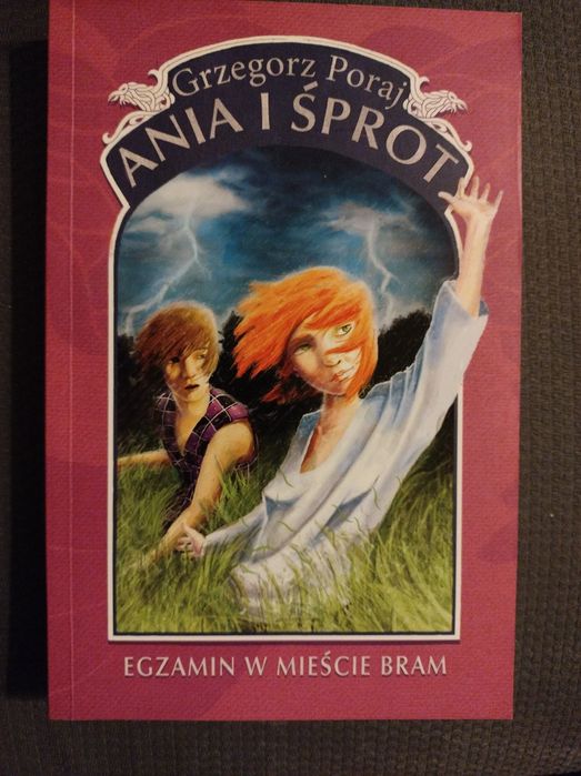 Ania i Śprot Egzamin w Mieście Bram