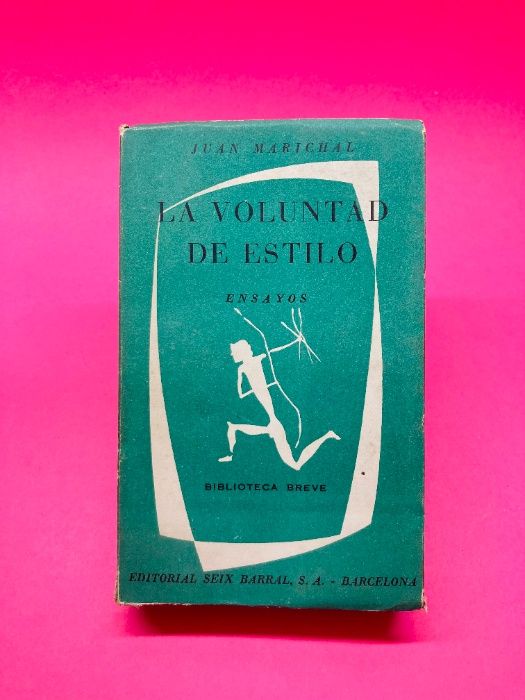 La Voluntad de Estilo - Juan Marichal