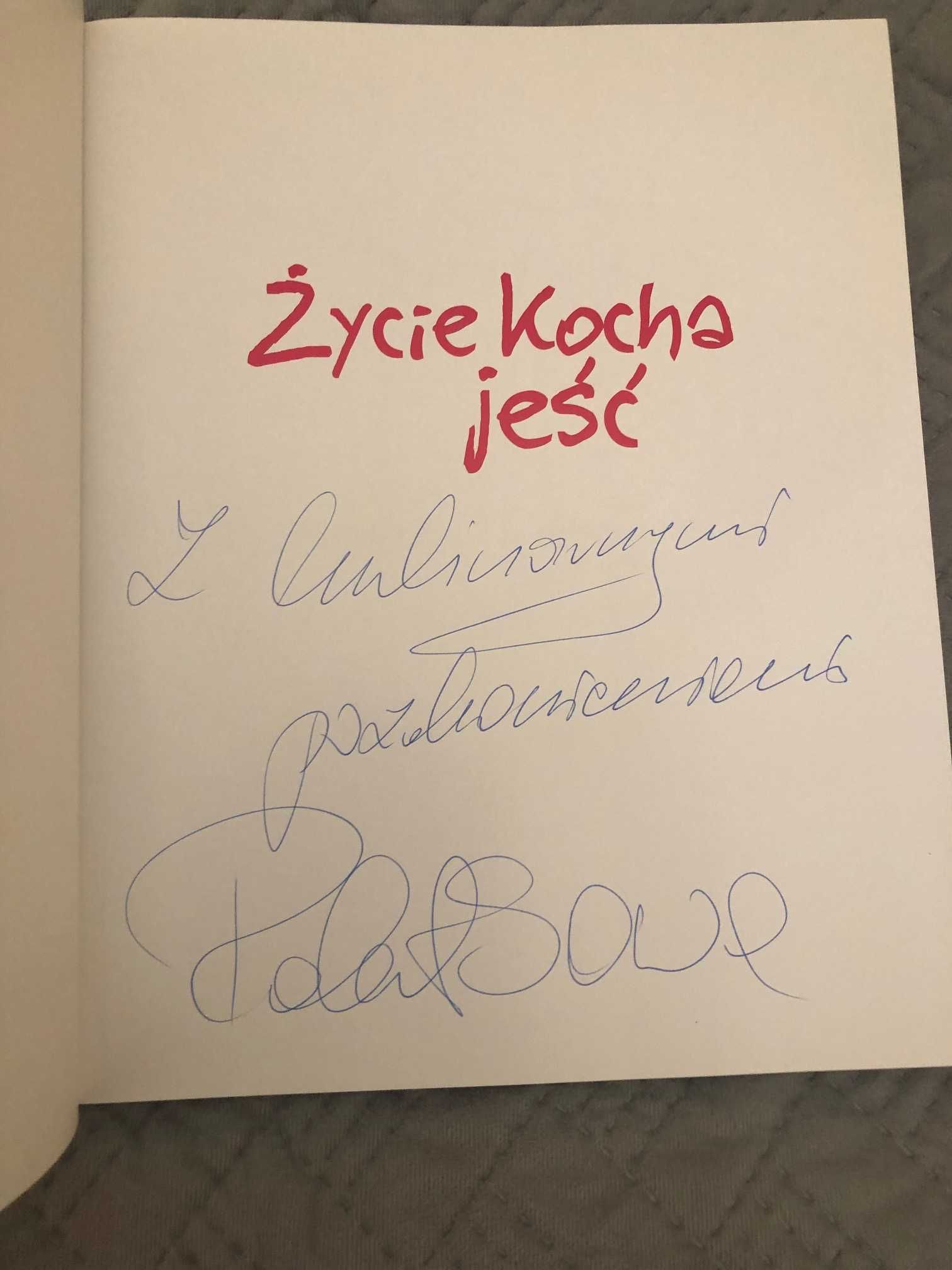 Książka kucharska "Życie kocha jeść" z autografem autora