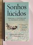 Sonhos lucidos Dylan Tuccillo, Jared Zeizel e Thomas Peisel