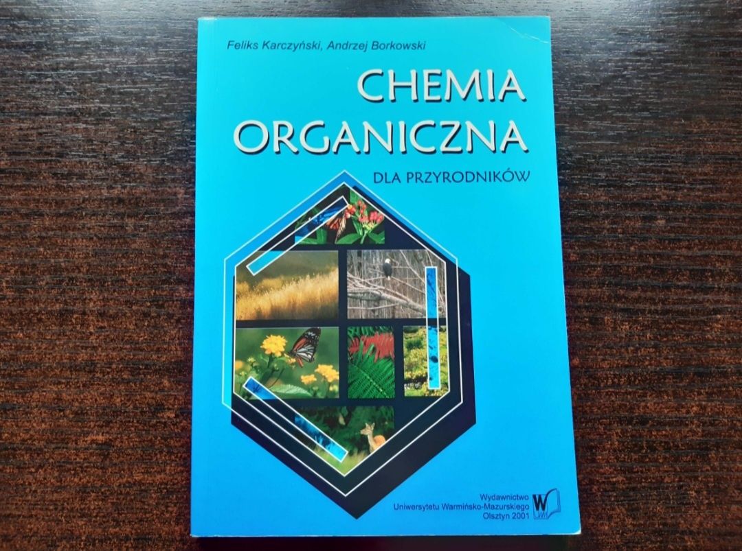 Chemia organiczna dla przyrodników Karczyński Borkowski UWM