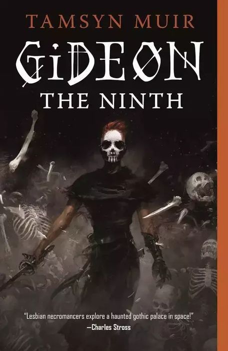 Gideon the Ninth. TOR