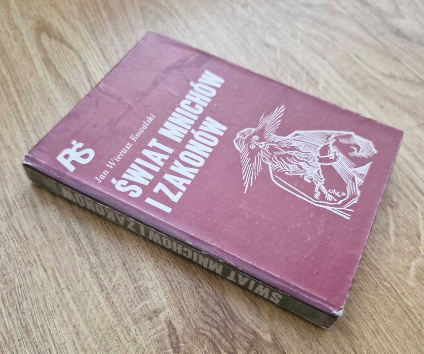 Świat mnichów i zakonów Wierusz-Kowalski