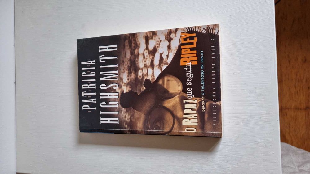 Patricia Highsmith - O rapaz que seguiu Ripley