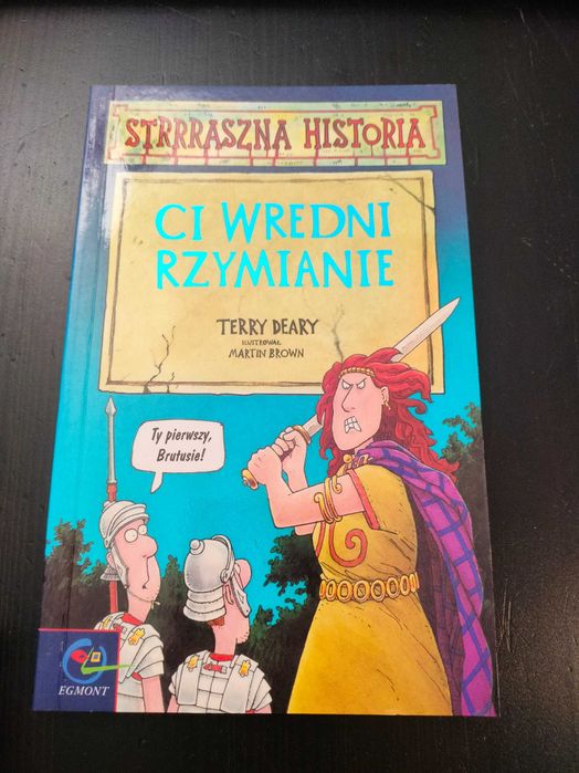Strrraszna historia - Ci wredni Rzymianie