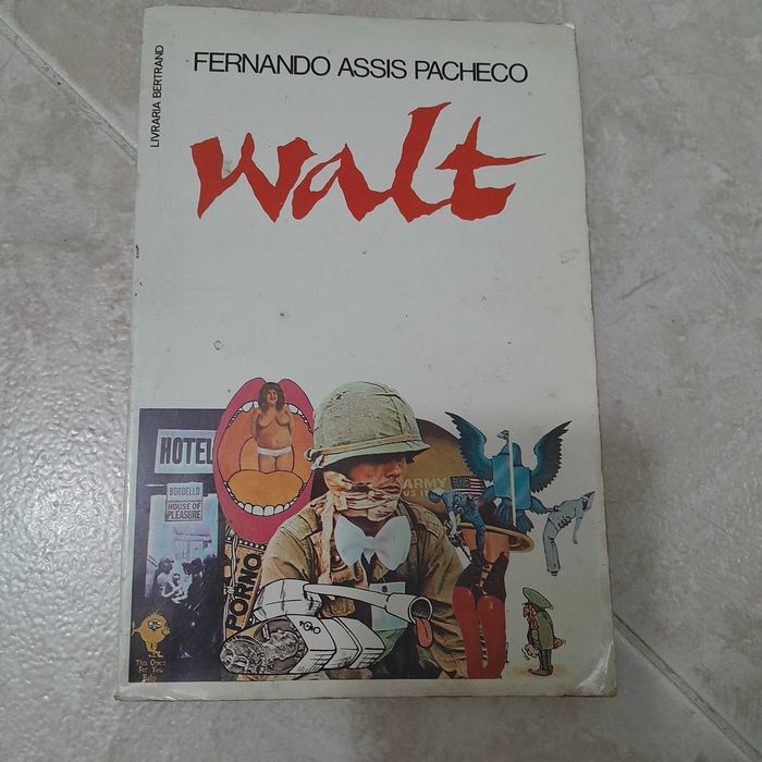Fernando Assis Pacheco - Walt