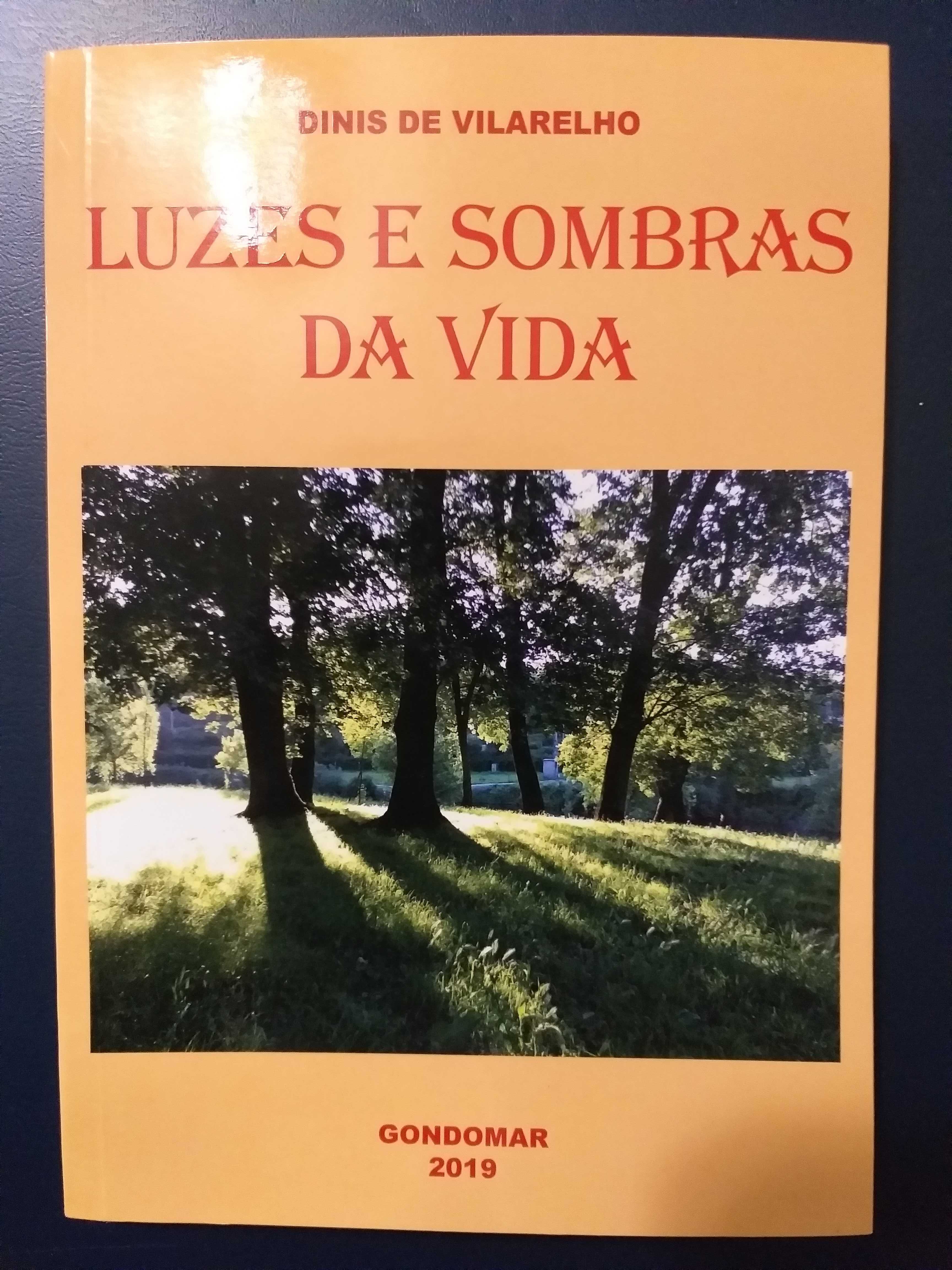 Livro "Luzes e sombras da vida" como Novo de Dinis de Vilarelho